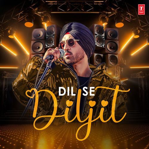 Dil Se Diljit Diljit Dosanjh MP3 Download